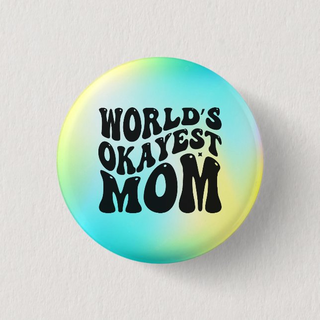 World's Okayest Mamma Mors dag Design-51623 Knapp (Framsida)