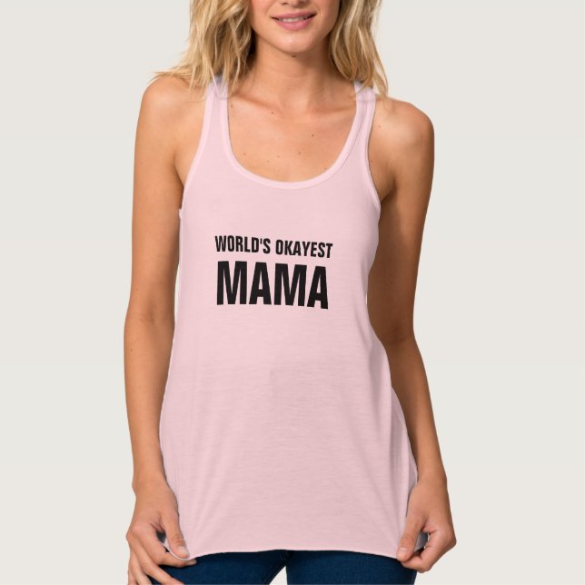 World's Okayest Mamma Tanktop - Racerback Tee! Linne Med Racerback (Framsida)