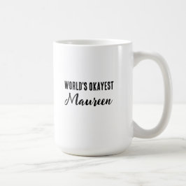World's Okayest Maureen Kaffemugg