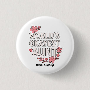 World's Okayest Moster Funny Mor's Day Gift Knapp