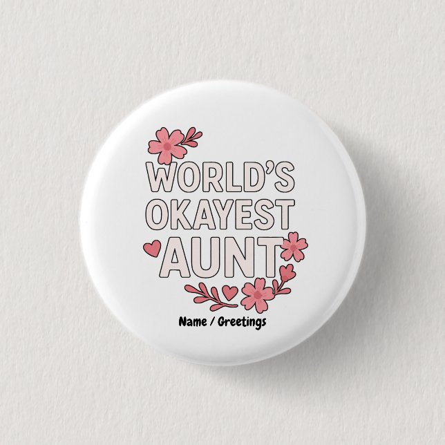 World's Okayest Moster Funny Mor's Day Gift Knapp (Framsida)