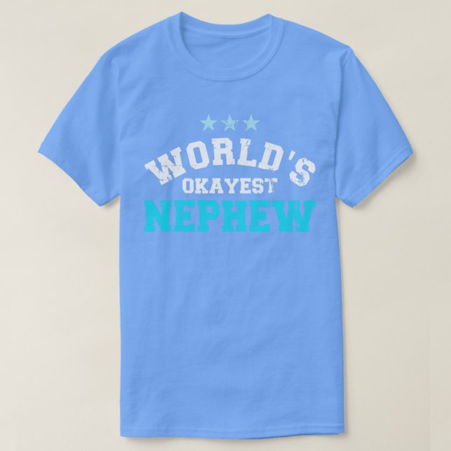 Worlds okayest nephew t shirt (Design framsida)