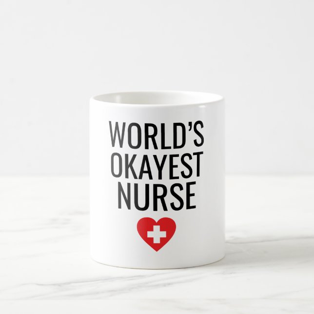 World's Okayest Nurse Kaffemugg (Center)