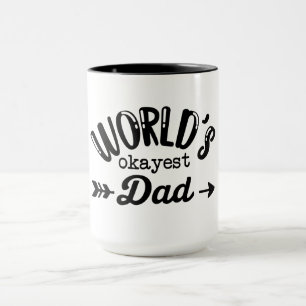 Worlds Okayest Pappa Best pappa Fars dag-kaffe Mugg