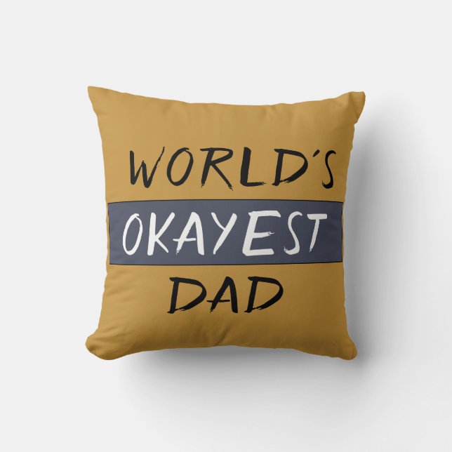 World's Okayest Pappa Funny Kudde (Framsida)