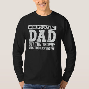 Worlds Okayest Pappa Joke Best Pappa pappa Funny F T Shirt