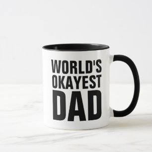 WORLDS OKAYEST PAPPA KAFFE KOPPAR
