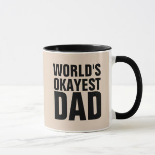 WORLDS OKAYEST PAPPA KAFFE KOPPAR
