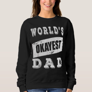 World's Okayest Pappa T Shirt