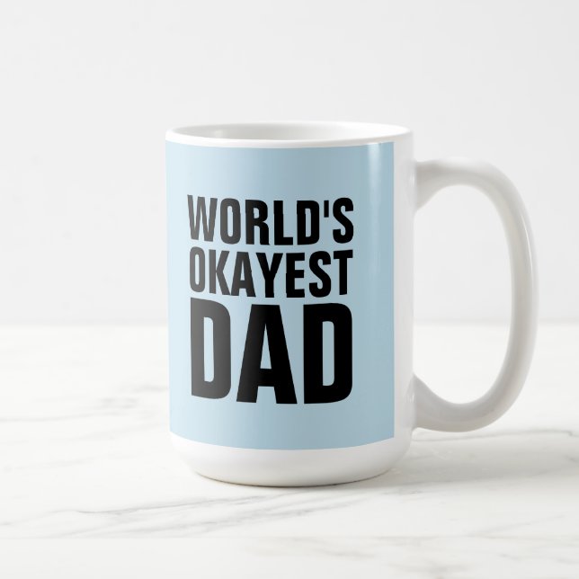 WORLDS OKAYEST PAPPA TRAVEL COFFEE MUGS KAFFEMUGG (Höger)