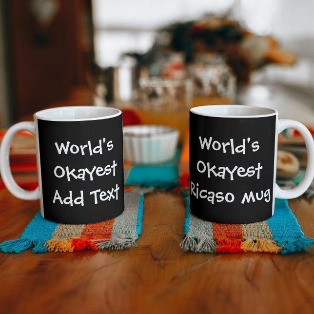 Worlds Okayest Personlig Kaffemugg (Skapare uppladdad)