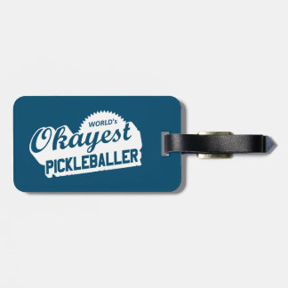 World's Okayest Pickleballer Bagagebricka