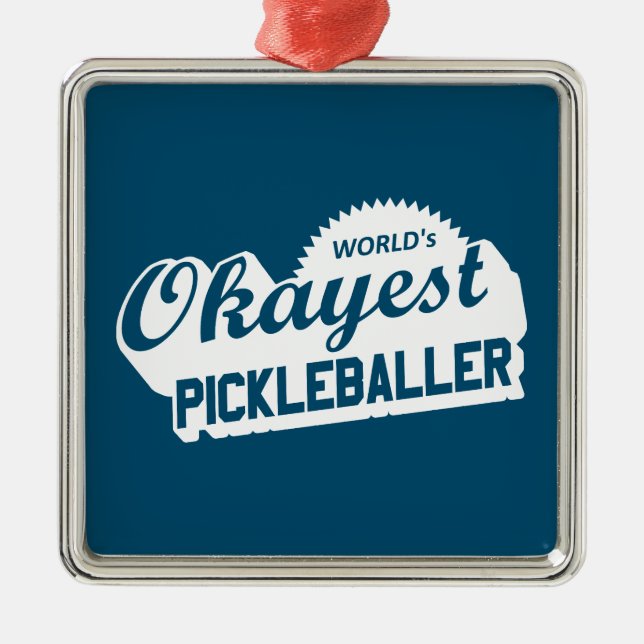 World's Okayest Pickleballer Julgransprydnad Metall (Framsidan)