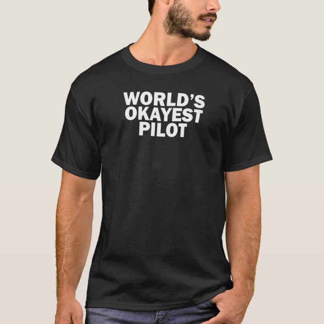 World's Okayest Pilot, Funny Pilot Premium T Shirt (Framsida)