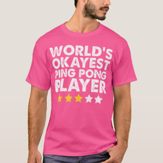World's Okayest Ping Pong Player Funny Vintage Tab T Shirt