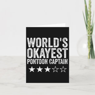 World's Okayest Pontoon Kapten Pontoon Boat Boati Kort