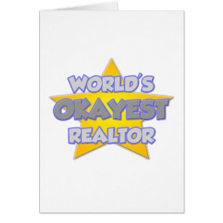 World's Okayest Realtor ... Joke Hälsningskort