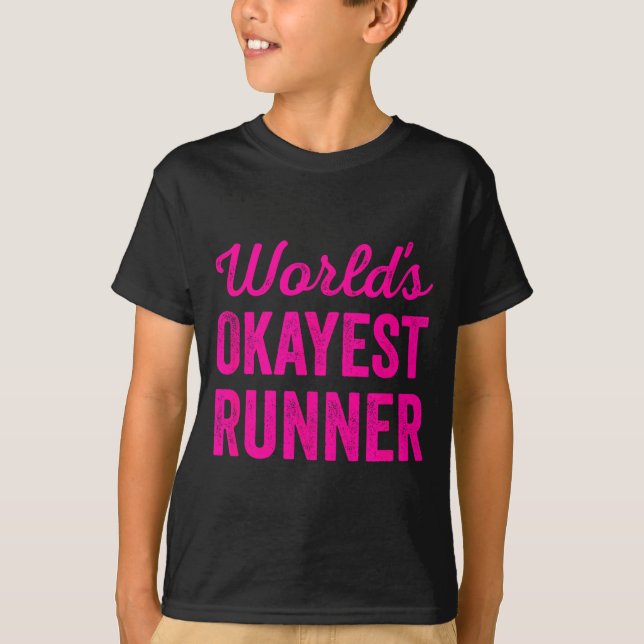Worlds Okayest Runner Funny Sarcastic Running Srts T Shirt (Framsida)