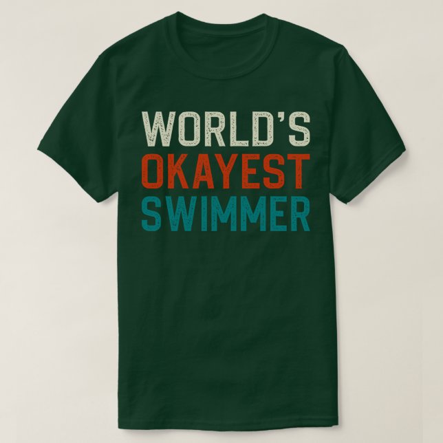 Worlds okayest simmare t shirt (Design framsida)