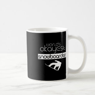 World's Okayest Snowboarder Snowboarder Snowboardi Kaffemugg