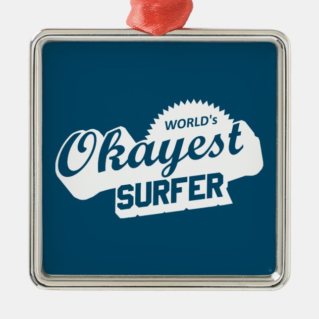 Worlds Okayest Surfer Julgransprydnad Metall (Framsidan)