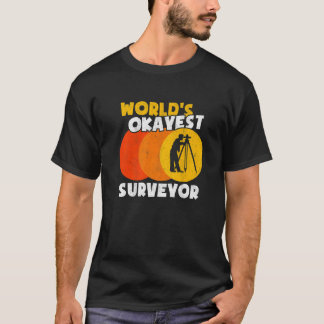 World's Okayest Surveyor Ingenjör Tripod Retro Lan T Shirt