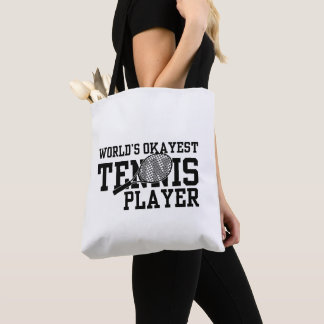 World's Okayest Tennis Player Tygkasse