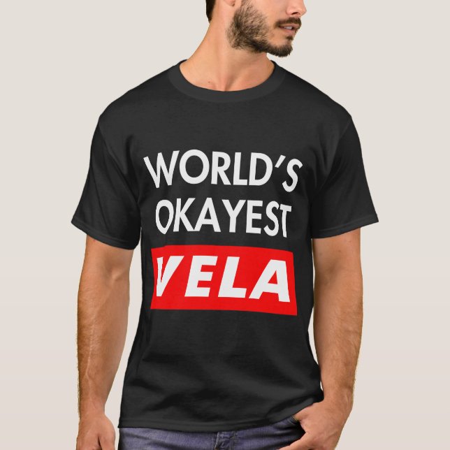 Worlds okayest Vela T Shirt (Framsida)
