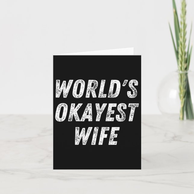 World's Okayest Wife, Funny Wife Birthday, New Bri Kort (Framsida)