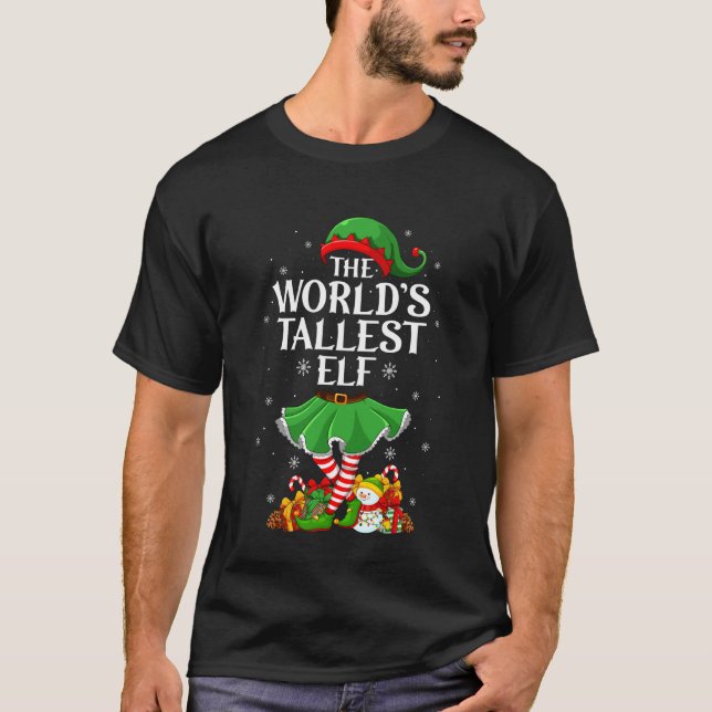World's Tallest Elf Christmas Family Elf Squad Gir T Shirt (Framsida)