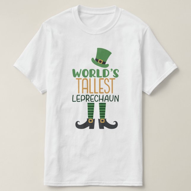 World's Tallest Leprechaun Funny St patrick's day T Shirt (Design framsida)