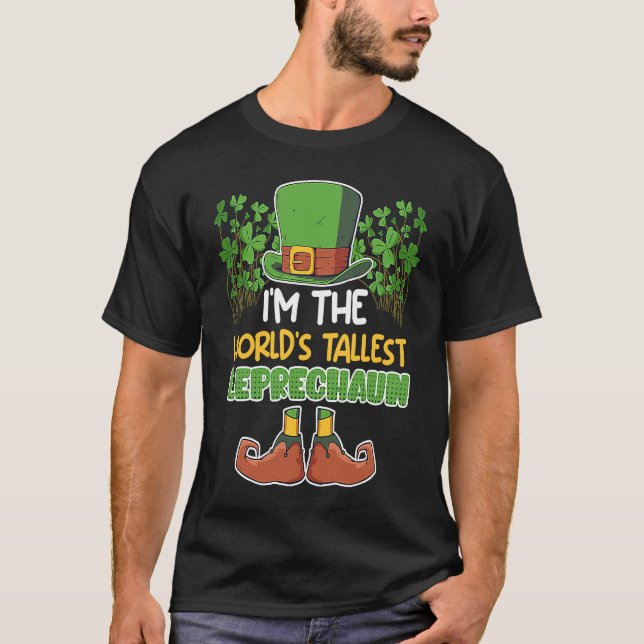 World's tallest leprechaun St Patrick's Day T Shirt (Framsida)