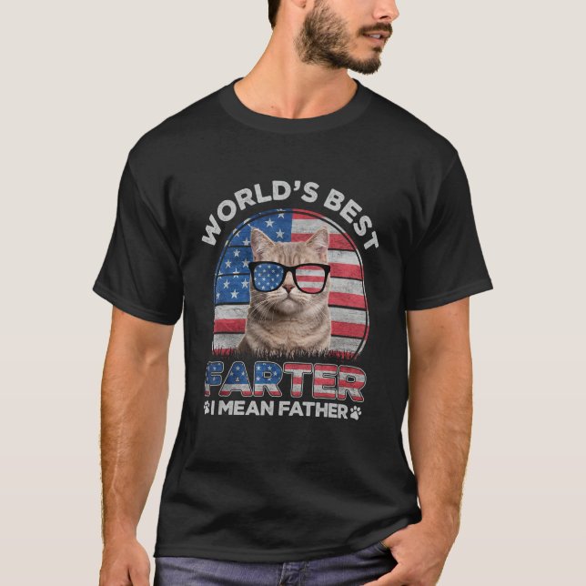 Worldu2019s Best Farter I Mean Father Best Cat Dad T Shirt (Framsida)