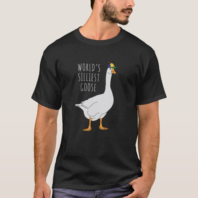 Worldu2019s Silliest Goose T Shirt (Framsida)