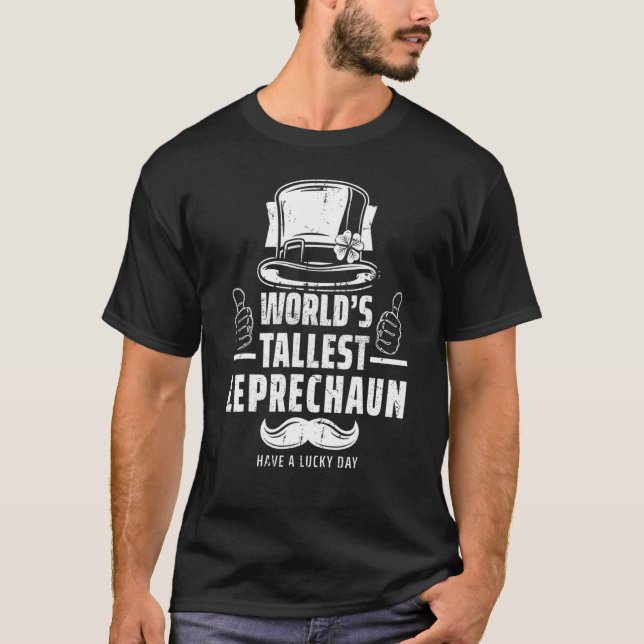 Worldu2019s Tallest Leprechaun  Irish Saint Patric T Shirt (Framsida)