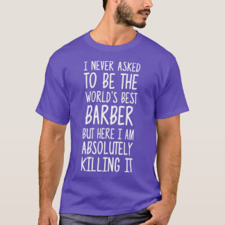 Worldx27s Best Barber 2 T Shirt