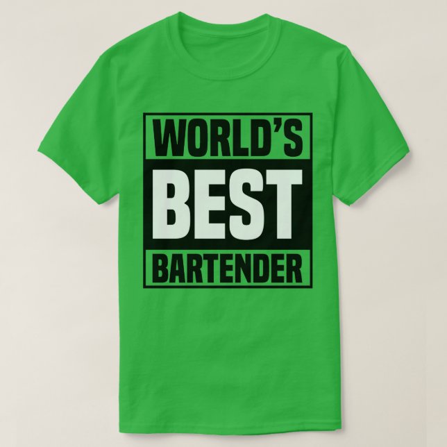 Worldx27s Best Bartender 7 T Shirt (Design framsida)