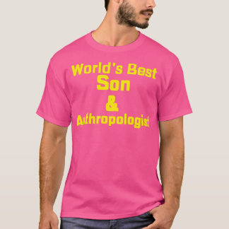 Worldx27s Best Son amp Antropolog T Shirt
