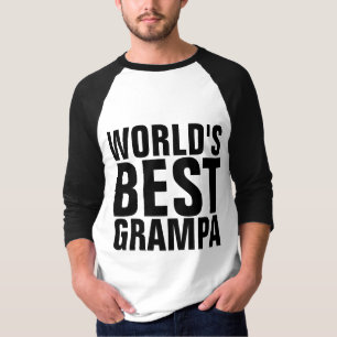WORLLD'S BEST GRAMPA t-shirts