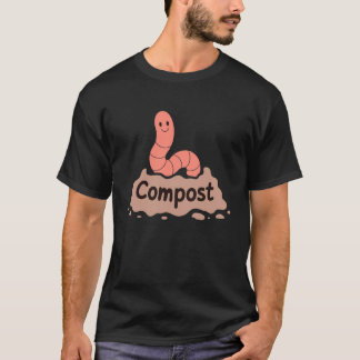 Worm Composter Cute Earthworm Garden Compost T Shirt