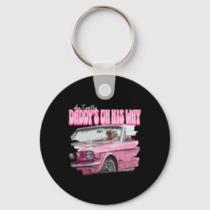 Worry Daddys on his way Funny Donald Trump Rosa 20 Nyckelring