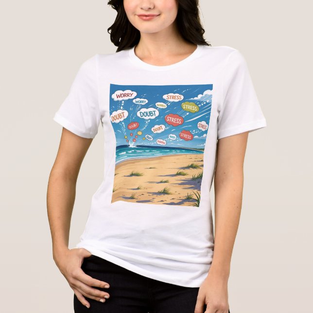 Worry Stress Doubt The Beach Side Is My Therapy  T Shirt (Framsida)