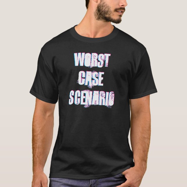 Worst Case Scenario Print T Shirt (Framsida)