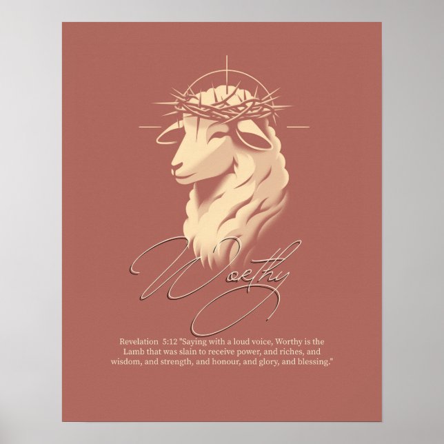 Worthy, Christian faith Scripture wall art  Poster (Framsidan)