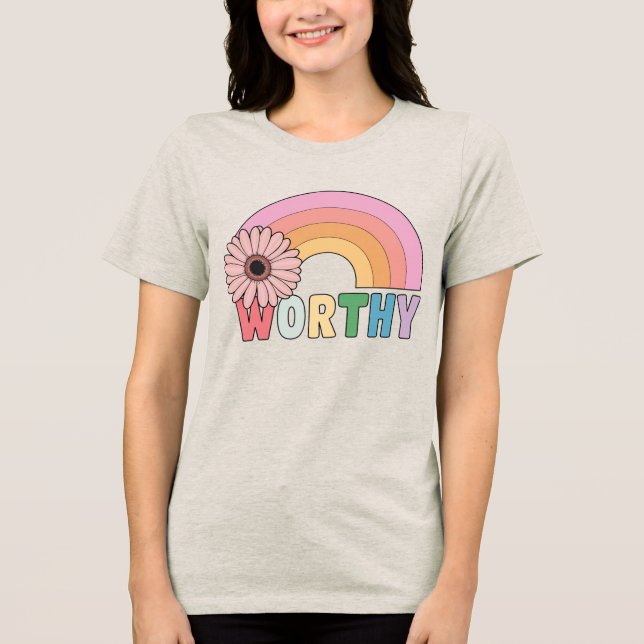 Worthy Rainbow Bloom T Shirt (Framsida)