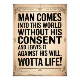  Wotta Life - Entering and Exiting Fototryck