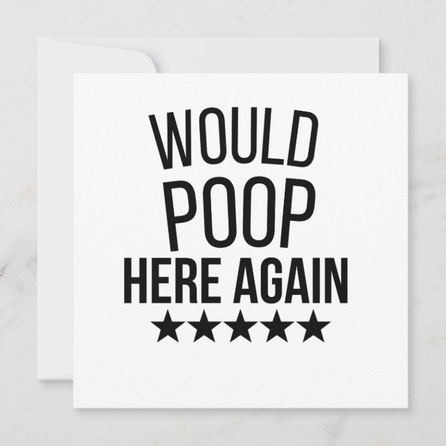 Would Poop Here Again FunnCustom-Cut Vinyl Sticker Julkort (Framsida)