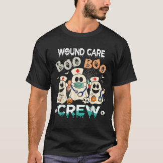 Wound Care Nurse Boo Crew Funny Ghost Women Hallow T Shirt