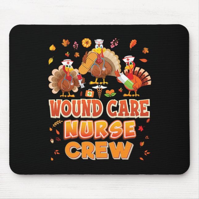 Wound Care Nurse Crew Turkiet-Thanksgivingen tacks Musmatta (Framsidan)