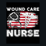 Wound Care Nurse RN Nursing American Flagga juli Poster<br><div class="desc">Wound Care Nurse RN Nursing American Flagga,  4:e gåvan,  juli. Perfekt-gåva till pappa,  mamma,  pappa,  manar,  kvinnor,  vänner och familjemedlemmar på Thanksgiving Dag,  juldag,  Mors dag,  Fars dag,  4 juli,  1776 Oberoende dag,  veterandagen,  Halloween D,  Patrick's Day</div>